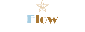 Flow